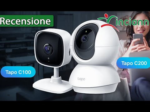 Recensione: Videocamere sicurezza economiche Tp-Link Tapo C100 e C200