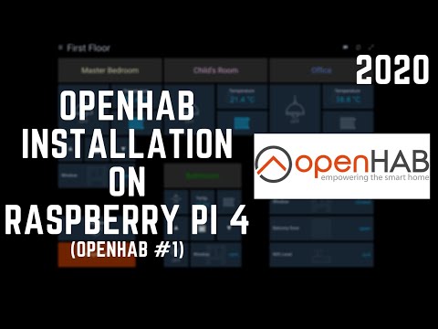 OpenHAB Installation on a Raspberry Pi 4 in 2020 | #86 (OpenHAB #1)