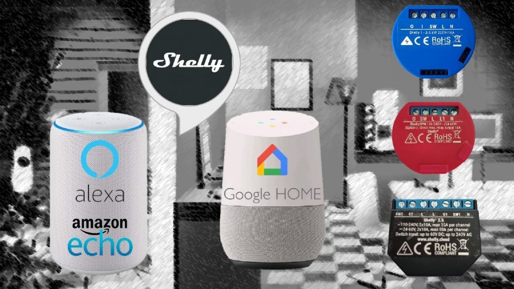 Shelly con Alexa e Google Home: controllare Shelly 1 e 2.5 con la voce