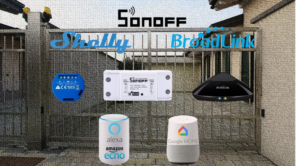 Aprire il cancello automatico con Alexa e Google Home: Sonoff, Shelly 1 o Broadlink RM Pro